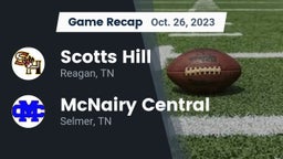 Recap: Scotts Hill  vs. McNairy Central  2023