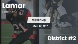 Matchup: Lamar  vs. District #2 2016