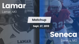 Matchup: Lamar  vs. Seneca  2019