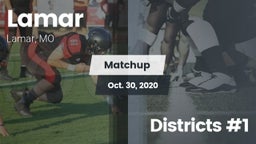 Matchup: Lamar  vs. Districts #1 2020