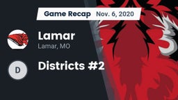 Recap: Lamar  vs. Districts #2 2020