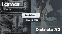 Matchup: Lamar  vs. Districts #3 2020