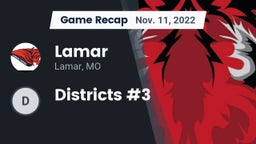 Recap: Lamar  vs. Districts #3 2022