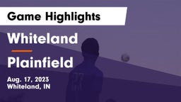 Whiteland  vs Plainfield  Game Highlights - Aug. 17, 2023