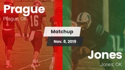 Matchup: Prague  vs. Jones  2019