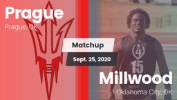 Matchup: Prague  vs. Millwood  2020