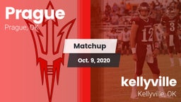 Matchup: Prague  vs. kellyville  2020