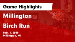 Millington  vs Birch Run  Game Highlights - Feb. 1, 2019