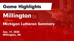 Millington  vs Michigan Lutheran Seminary Game Highlights - Jan. 17, 2020