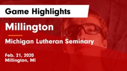 Millington  vs Michigan Lutheran Seminary Game Highlights - Feb. 21, 2020