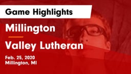 Millington  vs Valley Lutheran  Game Highlights - Feb. 25, 2020