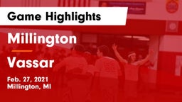 Millington  vs Vassar  Game Highlights - Feb. 27, 2021