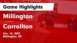 Millington  vs Carrollton  Game Highlights - Jan. 14, 2022