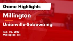 Millington  vs Unionville-Sebewaing  Game Highlights - Feb. 28, 2022