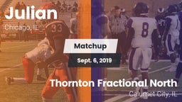 Matchup: Julian  vs. Thornton Fractional North  2019