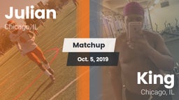 Matchup: Julian  vs. King  2019