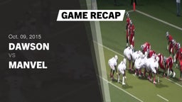 Recap: Dawson  vs. Manvel  2015