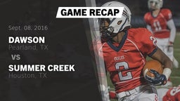 Recap: Dawson  vs. Summer Creek  2016
