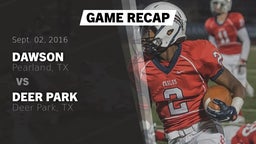 Recap: Dawson  vs. Deer Park  2016