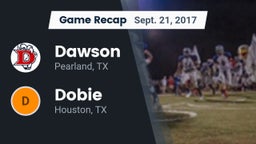 Recap: Dawson  vs. Dobie  2017