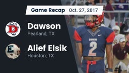 Recap: Dawson  vs. Alief Elsik  2017