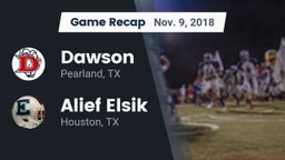 Recap: Dawson  vs. Alief Elsik  2018