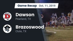 Recap: Dawson  vs. Brazoswood  2019
