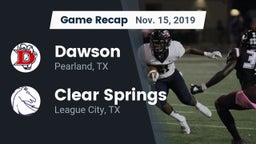 Recap: Dawson  vs. Clear Springs  2019