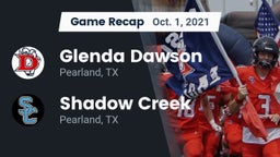 Recap: Glenda Dawson  vs. Shadow Creek  2021