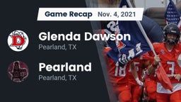 Recap: Glenda Dawson  vs. Pearland  2021