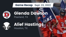 Recap: Glenda Dawson  vs. Alief Hastings  2022