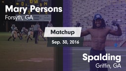 Matchup: Mary Persons HS vs. Spalding  2016