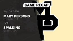 Recap: Mary Persons  vs. Spalding  2016