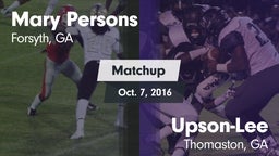 Matchup: Mary Persons HS vs. Upson-Lee  2016