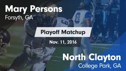 Matchup: Mary Persons HS vs. North Clayton  2016