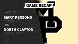 Recap: Mary Persons  vs. North Clayton  2016