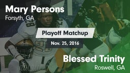 Matchup: Mary Persons HS vs. Blessed Trinity  2016