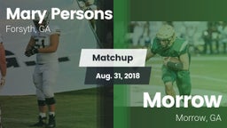 Matchup: Mary Persons HS vs. Morrow  2018