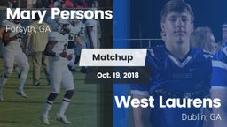 Matchup: Mary Persons HS vs. West Laurens  2018