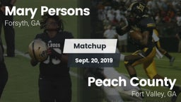 Matchup: Mary Persons HS vs. Peach County  2019