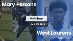 Matchup: Mary Persons HS vs. West Laurens  2019