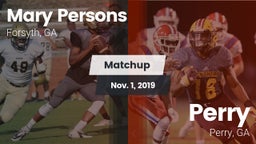 Matchup: Mary Persons HS vs. Perry  2019