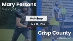 Matchup: Mary Persons HS vs. Crisp County  2020