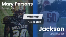 Matchup: Mary Persons HS vs. Jackson  2020