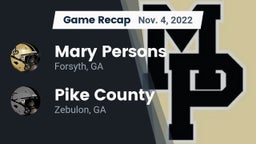 Recap: Mary Persons  vs. Pike County  2022