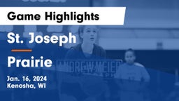St. Joseph  vs Prairie  Game Highlights - Jan. 16, 2024
