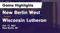 New Berlin West  vs Wisconsin Lutheran  Game Highlights - Oct. 17, 2021