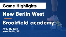 New Berlin West  vs Brookfield academy  Game Highlights - Aug. 26, 2021