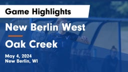 New Berlin West  vs Oak Creek  Game Highlights - May 4, 2024