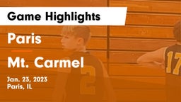 Paris  vs Mt. Carmel  Game Highlights - Jan. 23, 2023